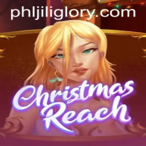 Discover the Magic of ChristmasReach: A Festive Adventure with JILIGLORY